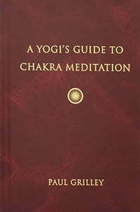 Cover of A Yogi's Guide to Chakra Meditation